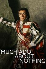 Watch Much Ado About Nothing Fmovies