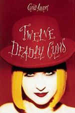 Watch Cyndi Lauper: 12 Deadly Cyns... and Then Some Fmovies
