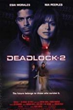 Watch Deadlocked: Escape from Zone 14 Fmovies