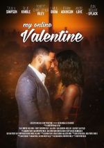 Watch My Online Valentine Fmovies