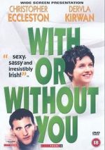 Watch With or Without You Fmovies