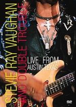 Watch Stevie Ray Vaughan & Double Trouble: Live from Austin, Texas Fmovies