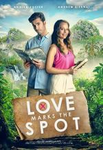 Watch Love Marks the Spot Fmovies