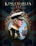 Watch King Charles III: The New Monarchy Fmovies