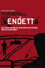 Watch Vendetta Fmovies