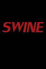 Watch Swine Fmovies