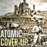 Watch Atomic Cover-up Fmovies