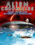 Watch Alien Chronicles: Moon, Mars and Antartica Anomalies Fmovies