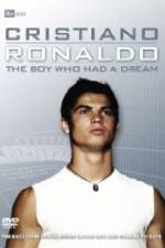 Watch Cristiano Ronaldo: The Boy Who Had a Dream Fmovies