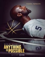 Watch Kevin Garnett: Anything Is Possible Fmovies