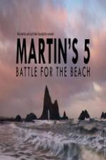 Watch Martin's 5: Battle for the Beach Fmovies