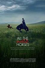 Watch All the Wild Horses Fmovies