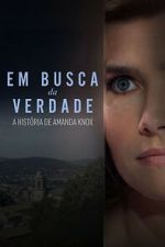 Watch Search for the Truth: The Amanda Knox Story Fmovies
