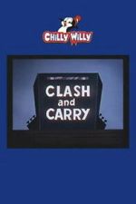 Watch Clash and Carry Fmovies