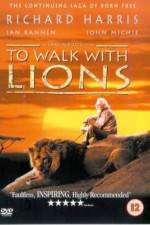 Watch To Walk with Lions Fmovies