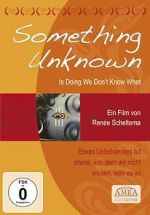 Watch Something Unknown Is Doing We Don\'t Know What Fmovies