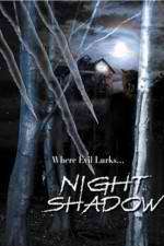 Watch Night Shadow Fmovies