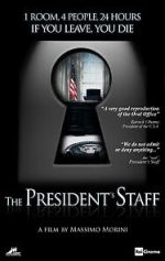Watch The President\'s Staff Fmovies