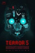 Watch Terror 5 Fmovies