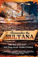 Watch Remember the Sultana Fmovies