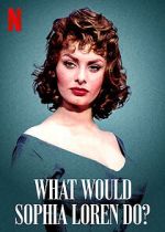Watch What Would Sophia Loren Do? (Short 2021) Fmovies
