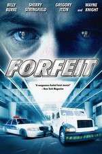 Watch Forfeit Fmovies