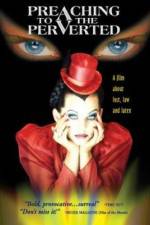 Watch Preaching to the Perverted Fmovies