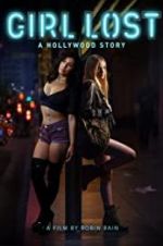 Watch Girl Lost: A Hollywood Story Fmovies