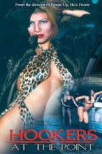 Watch Hookers at the Point Fmovies