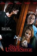 Watch House Under Siege Fmovies