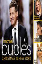Watch Michael Buble\'s Christmas in New York Fmovies