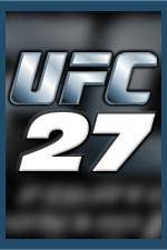Watch UFC 27 Ultimate Bad Boyz Fmovies