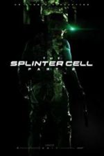 Watch The Splinter Cell: Part 2 Fmovies