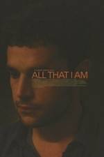 Watch All That I Am Fmovies
