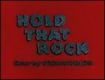 Watch Hold That Rock Fmovies