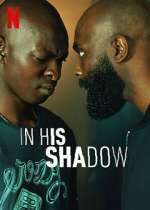 Watch In His Shadow Fmovies