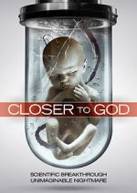 Watch Closer to God Fmovies