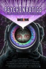 Watch Psychonautics: A Comic\'s Exploration Of Psychedelics Fmovies