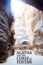 Watch Agatha and the Curse of Ishtar Fmovies