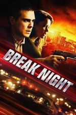 Watch Break Night Fmovies