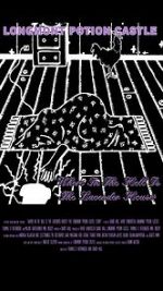 Watch Where In The Hell Is The Lavender House: The Longmont Potion Castle Story Fmovies