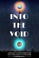 Watch Into the Void Fmovies