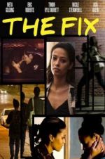 Watch The Fix Fmovies