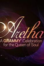 Watch Aretha! A Grammy Celebration for the Queen of Soul Fmovies