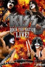 Watch Kiss Rock the Nation - Live Fmovies