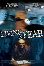 Watch Living in Fear Fmovies
