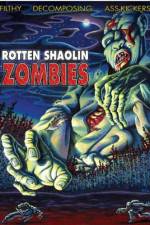 Watch Rotten Shaolin Zombies Fmovies