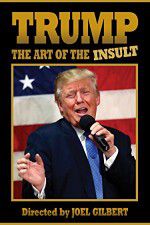 Watch Trump: The Art of the Insult Fmovies
