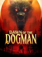 Watch Dawn of the Dogman Fmovies