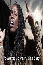Watch Tourettes I Swear I Can Sing Fmovies